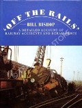 Book cover of Off the Rails  by BISHOP, Bill 